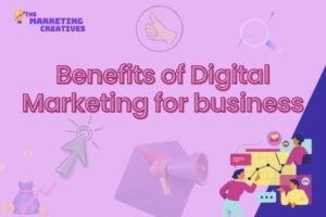 Read more about the article Top 15 Benefits of Digital Marketing for Business