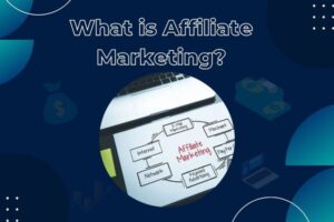 Read more about the article What is Affiliate Marketing